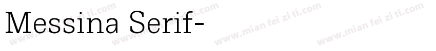 Messina Serif字体转换